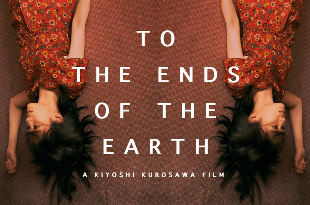 ‘To the Ends of the Earth’ (2019) Movie Review: One woman’s journey to find her authentic life