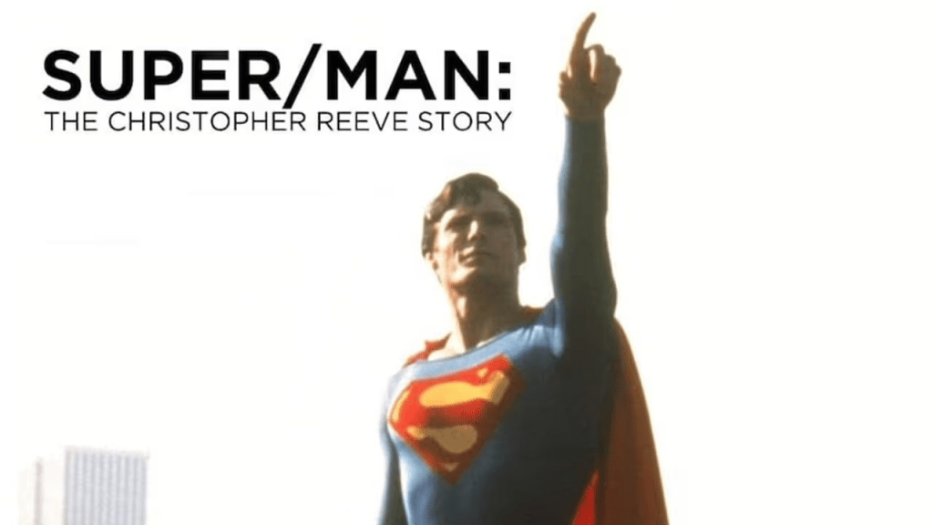 Super/Man: The Christopher Reeve Story (2024) Official Movie&nbsp;Trailer